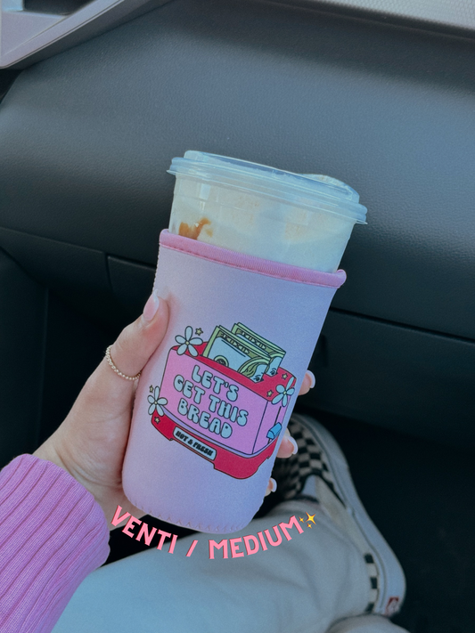 GET THIS BREAD ICED COFFEE COOZIE