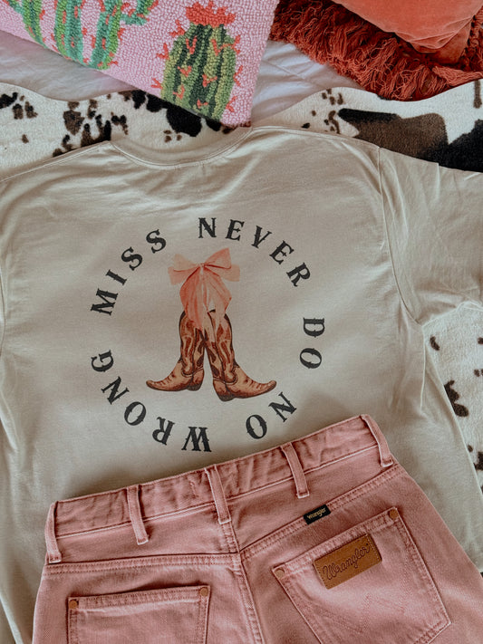 MISS NEVER DO WRONG