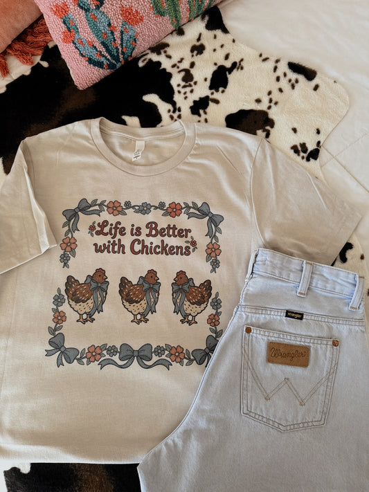 LIFES BETTER WITH CHICKENSSS